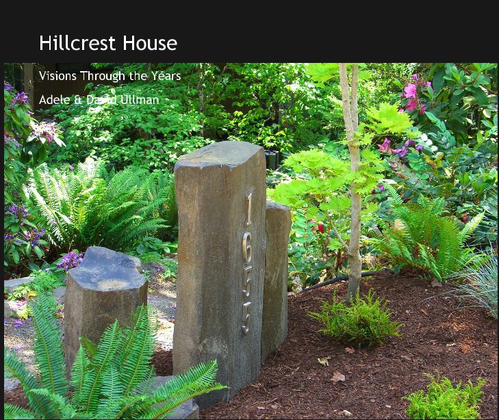 Visualizza Hillcrest House di Adele & David Ullman