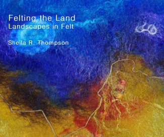 Felting the Land book cover