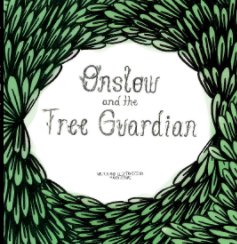 Onslow and the Tree Guardian book cover