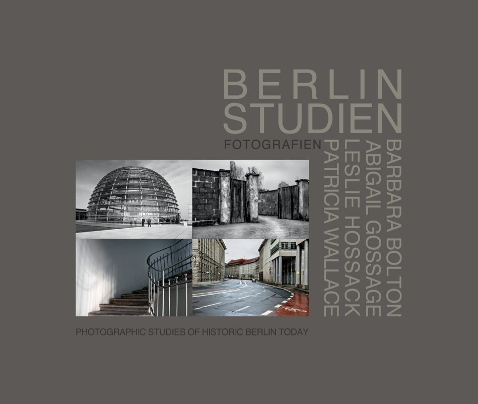 View BERLIN STUDIEN by Leslie Hossack with B. Bolton, A. Gossage, P. Wallace