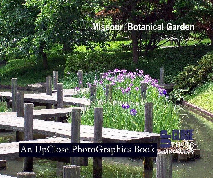 View Missouri Botanical Garden by Bethany L. Bair