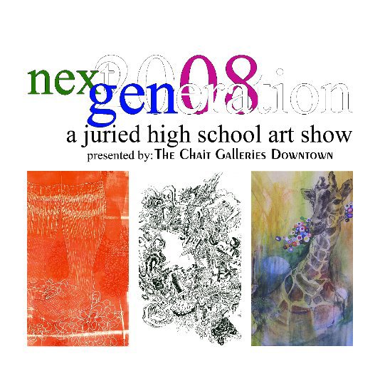 View Next Generation 2008 by The Chait Galleries Downtown