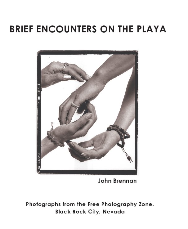 View Brief Encounters on The Playa by John Brennan