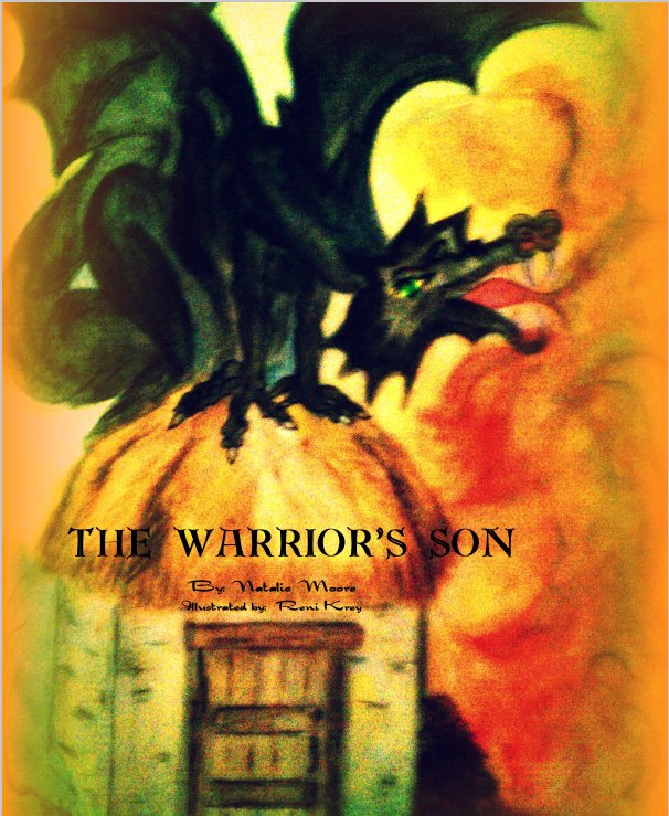 Ver The Warrior's Son por By: Natalie Moore Illustrated by: Reni Krey