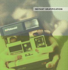 Instant Gratification book cover