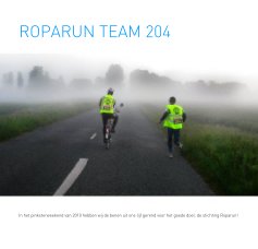 ROPARUN TEAM 204 book cover