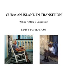 CUBA: AN ISLAND IN TRANSITION book cover