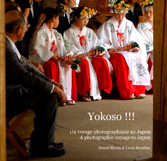 Bekijk Yokoso !!! op Daniel Blouin & Lucie Beaulieu