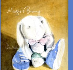 Maggie's Bunny                                              By   Kerstin Fletcher book cover