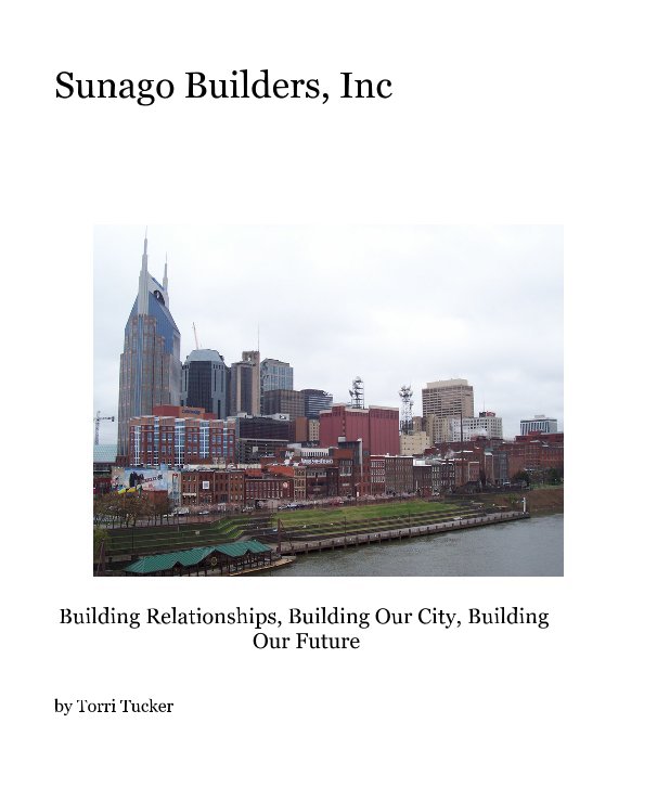 Visualizza Sunago Builders, Inc di Torri Tucker