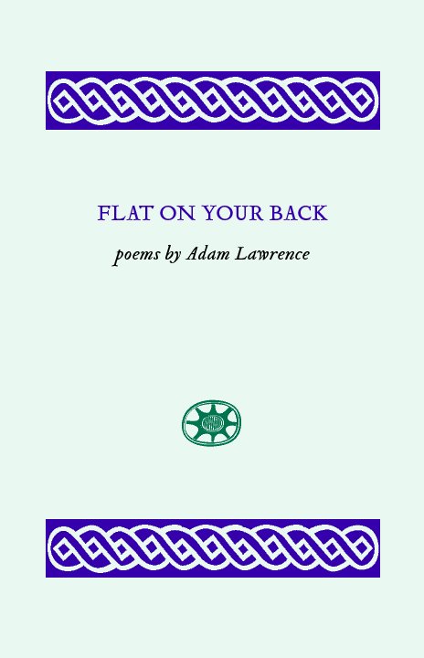 View Flat On My Back by Adam Lawrence