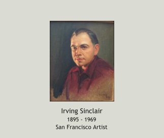 Irving Sinclair, S. F. Artist book cover