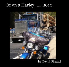 Oz on a Harley.......2010 book cover
