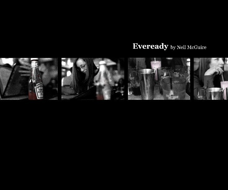 View Eveready by Nell McGuire