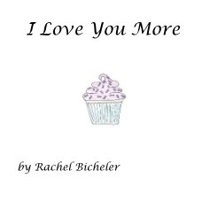 I Love You More book cover