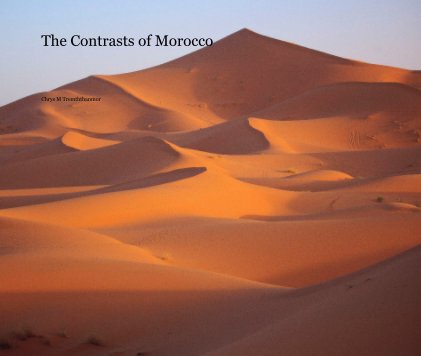 The Contrasts of Morocco book cover