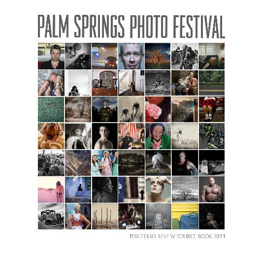 View PSPF 2011 by Palm Springs Photo Festival