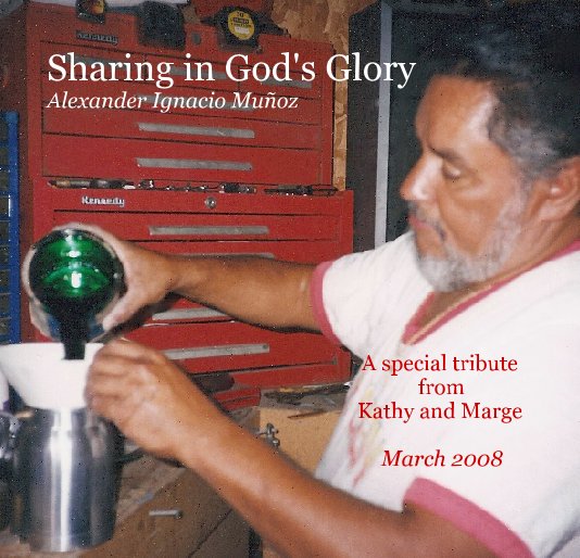 View Sharing in God's Glory Alexander Ignacio Muñoz by Carolyne Hart