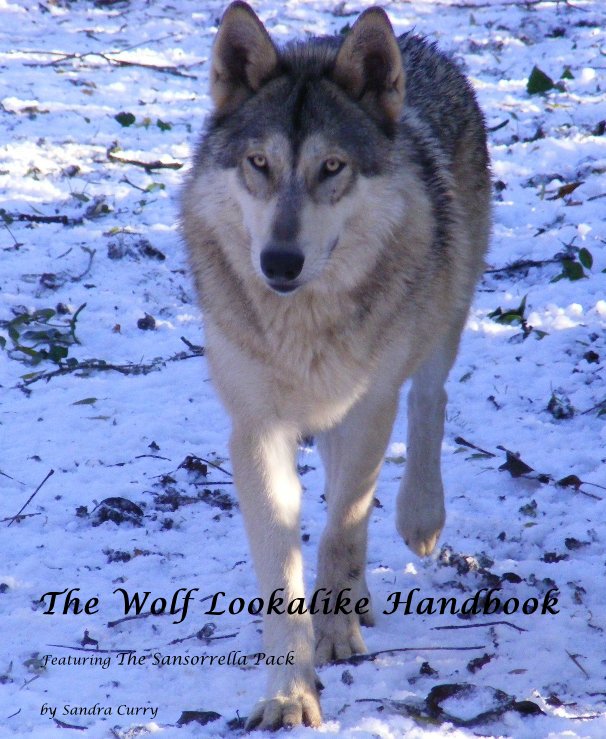 View The Wolf Lookalike Handbook by Sandra Curry