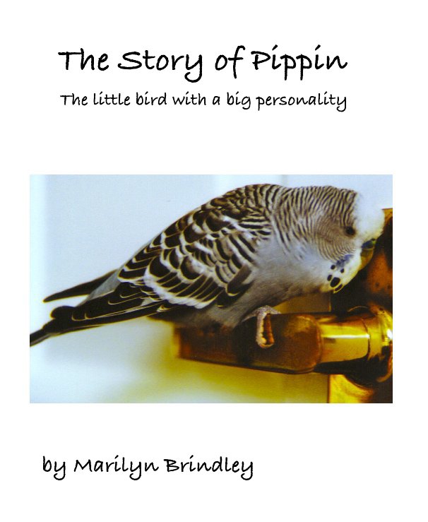 View The Story of Pippin by Marilyn Brindley