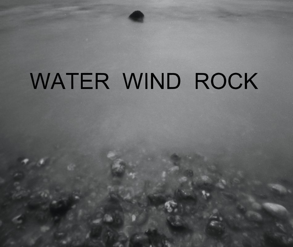 Ver WATER WIND ROCK por howardm