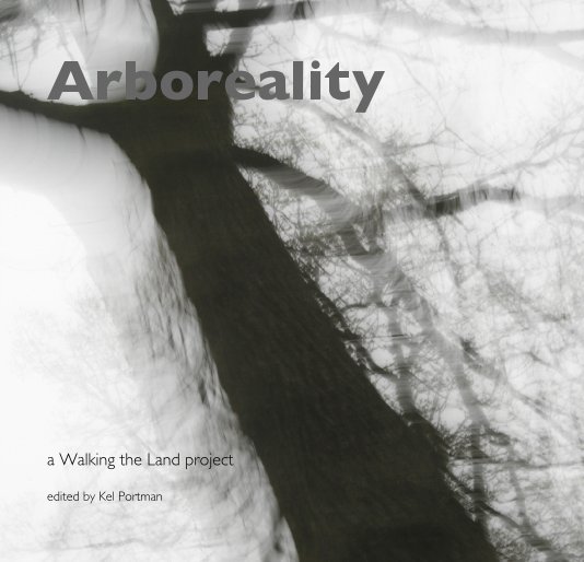Visualizza Arboreality di edited by Kel Portman