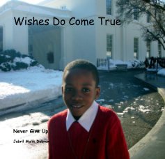 Wishes Do Come True book cover