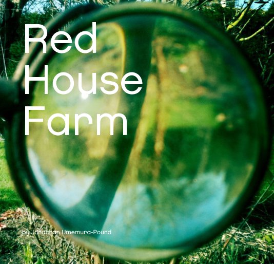 Red House Farm nach Jonathan Umemura-Pound anzeigen