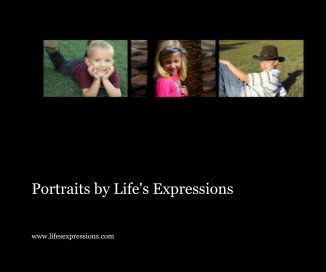 Portraits by Life's Expressions book cover
