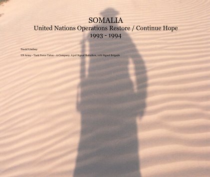 SOMALIA United Nations Operations Restore / Continue Hope 1993 - 1994 book cover