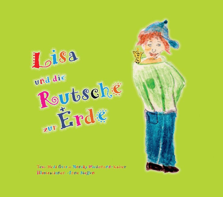 Bekijk Lisa und die Rutsche zur Erde op Hedi Gies & Monika Wiedemann-Kaiser