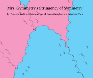 Mrs. Gymmetry's Stringency of Symmetry book cover