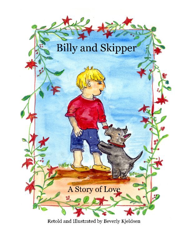 Ver Billy and Skipper por Retold and Illustrated by Beverly Kjeldsen