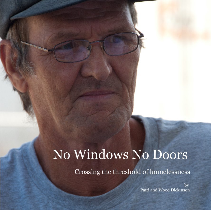 View No Windows No Doors by Patti and Wood Dickinson
