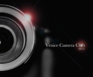 Venice Camera Club - 2011 book cover