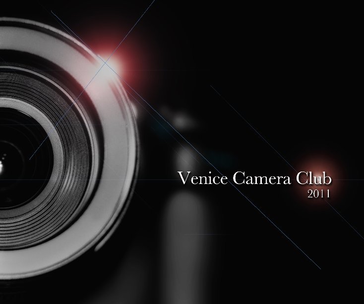 Bekijk Venice Camera Club - 2011 op venicecamera