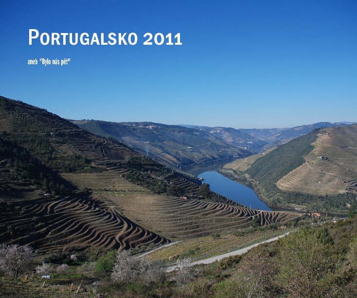 View Portugalsko 2011 by xert