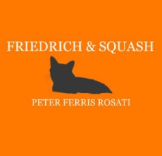 Friedrich & Squash book cover