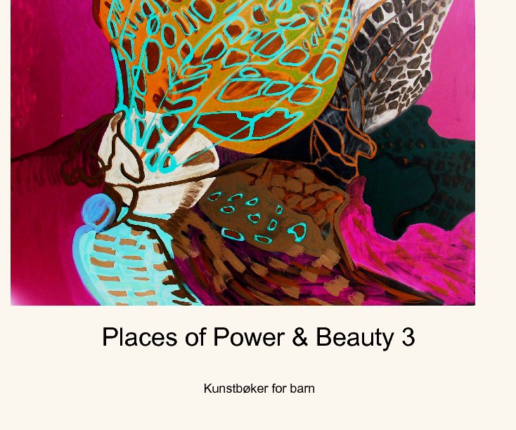 Ver Places of Power & Beauty 3 por Ulrika Bengtsson