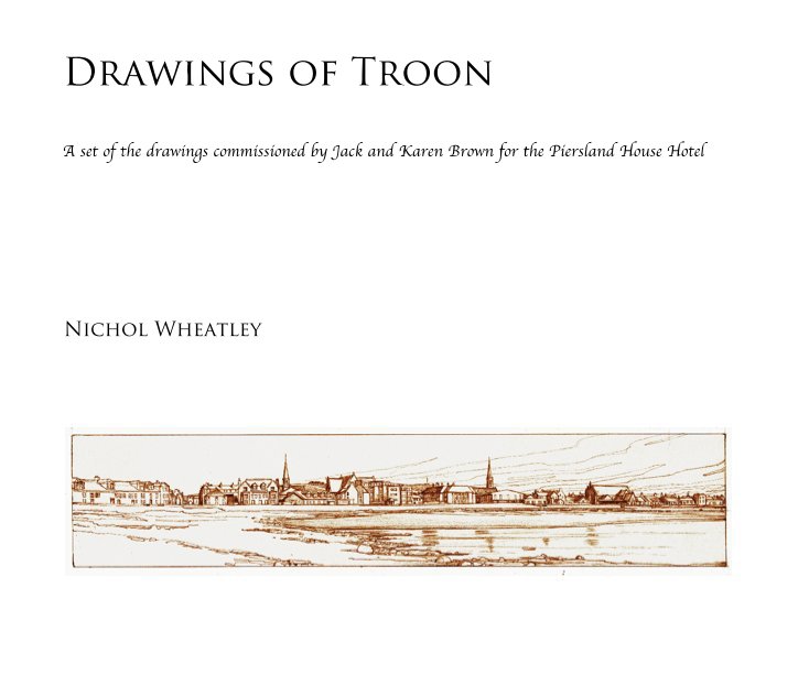 View Drawings of Troon by Nichol Wheatley