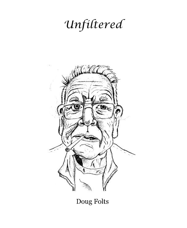 Visualizza Unfiltered di Doug Folts