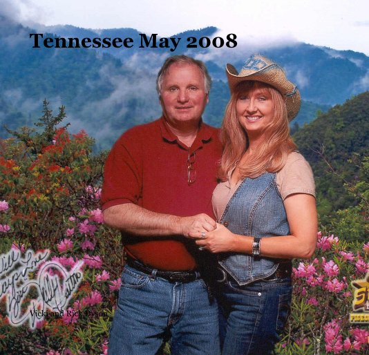 Ver Tennessee May 2008 por Vicki and Rick Dyson