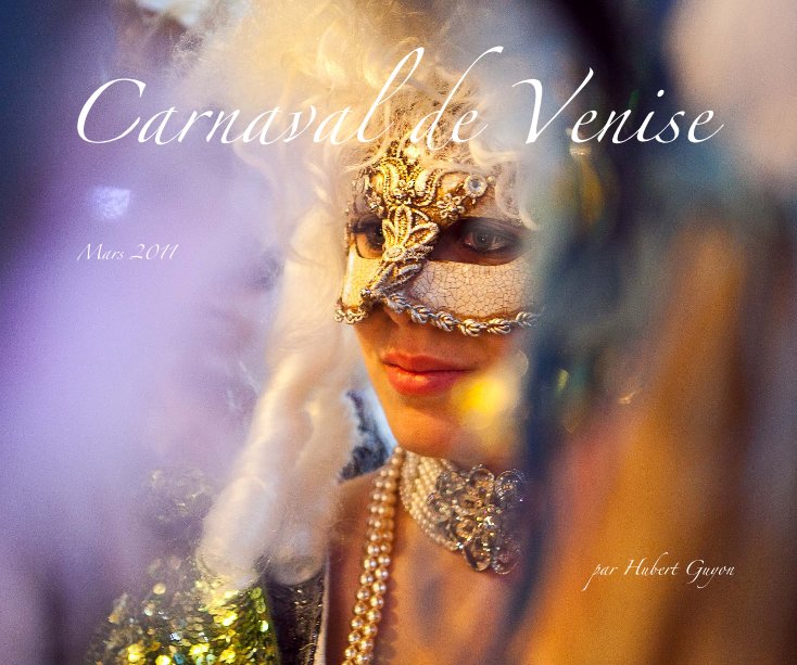 Ver Carnaval de Venise por par Hubert Guyon
