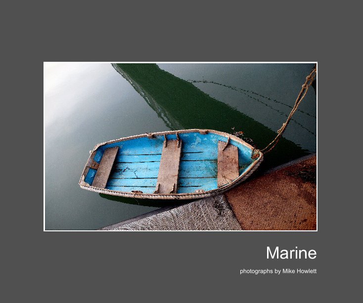 View Marine by Mike Howlett