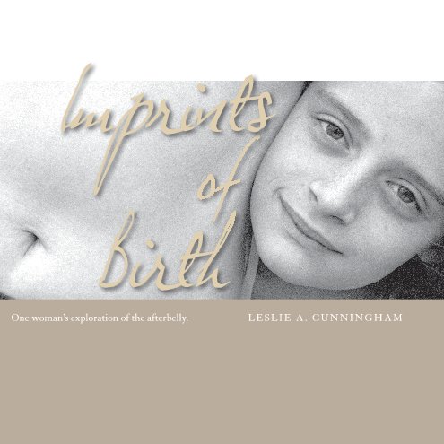 View Imprints of Birth by Leslie A. Cunningham
