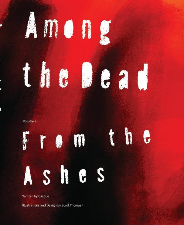 View Among The Dead by Author Basque, Illustrator Scott Thomas