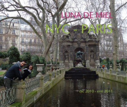 LUNA DE MIEL
NYC - PARIS book cover