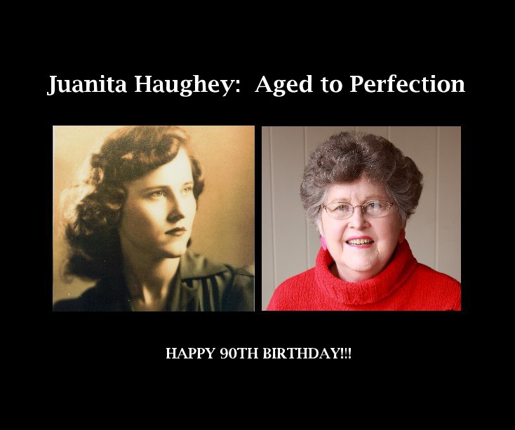 View Juanita Haughey: Aged to Perfection by Haughey1