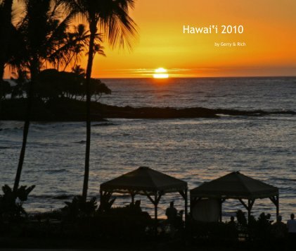 Hawaiʽi 2010 by Gerry & Rich book cover