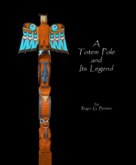 A Totem Pole and Its Legend book cover